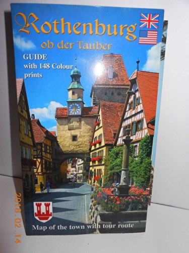 9783929228014: Rothenburg Ob Der Tauber: Guide with 144 color prints by Kraichgau - Verlag (1999-01-01)
