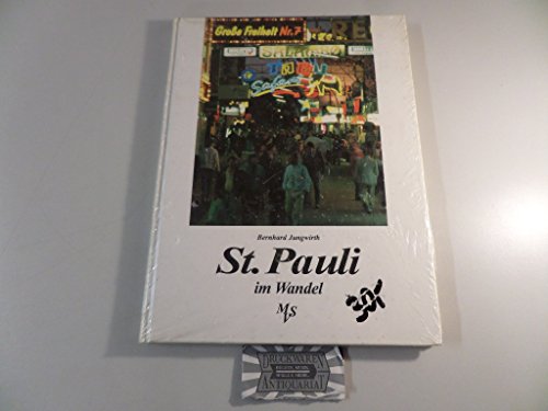Stock image for St. Pauli im Wandel in alten und neuen Bildern. von for sale by Hbner Einzelunternehmen