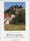 Beispielbild fr Weinsberg, Durch das Weinsberger Tal in die Lwensteiner Berge zum Verkauf von medimops