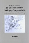 9783929233292: In amerikanischer Kriegsgefangenschaft