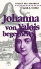 9783929246506: Johanna von Valois begegnen