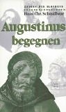 9783929246872: Augustinus begegnen