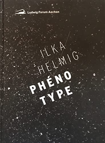 9783929292503: Ilka Helmig: Phnotype