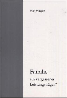 Stock image for Familie - ein vergessener Leistungstrger? for sale by medimops