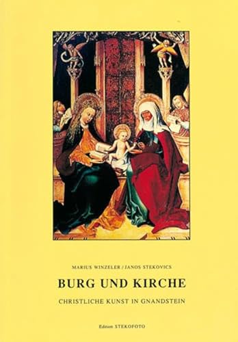 Beispielbild fr Burg und Kirche: Christliche Kunst in Gnandstein zum Verkauf von medimops
