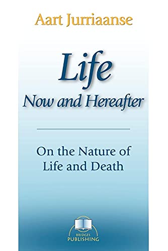 Beispielbild fr Life - Now and Hereafter zum Verkauf von WorldofBooks