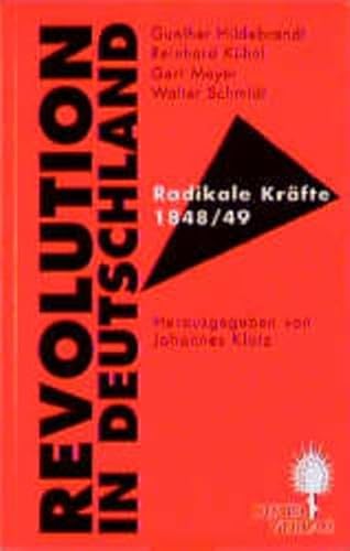 9783929348224: Revolution in Deutschland. Radikale Krfte 1848/49 (Livre en allemand)