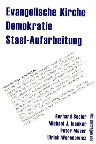 Beispielbild fr Evangelische Kirche - Demokratie - Stasi-Aufarbeitung zum Verkauf von medimops