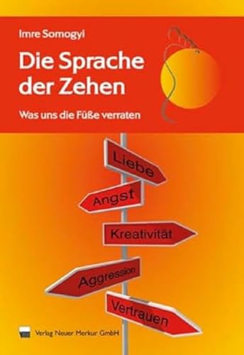 Stock image for Die Sprache Der Zehen: Was Uns Die Fe Verraten: Bd.1 for sale by Revaluation Books