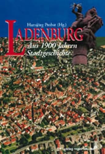Ladenburg: Aus 1900 Jahren Stadtgeschichte - Probst, Hansjörg (Hrsg.)