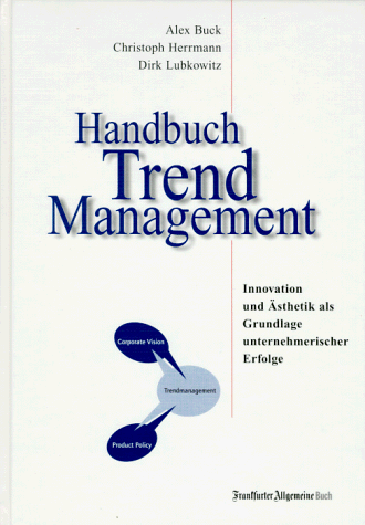 9783929368932: Handbuch Trendmanagement