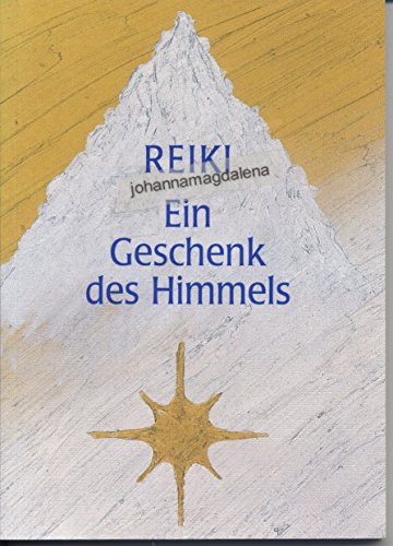 Beispielbild fr Reiki - Ein Geschenk des Himmels zum Verkauf von medimops