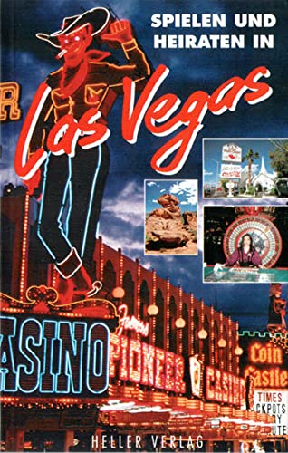 Beispielbild fr Spielen und Heiraten in Las Vegas zum Verkauf von medimops