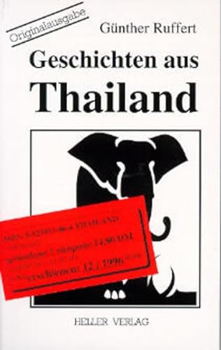 Beispielbild fr Geschichten aus Thailand zum Verkauf von 3 Mile Island