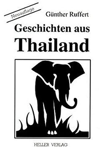 Beispielbild fr Geschichten aus Thailand zum Verkauf von medimops