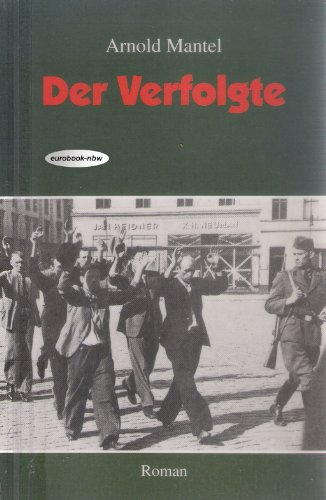 Beispielbild fr Der Verfolgte. zum Verkauf von Buchhandlung Gerhard Hcher