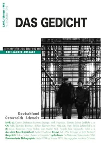 Beispielbild fr Das Gedicht. Zeitschrift fr Lyrik, Essay und Kritik. Drei-Lnder-Ausgabe. Nr. 3 / Oktober 1995. zum Verkauf von Antiquariat Nam, UstId: DE164665634