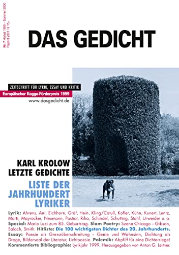 Das Gedicht Nr. 7 : Zeitschrift für Lyrik, Essay und Kritik - Anton G. Leitner