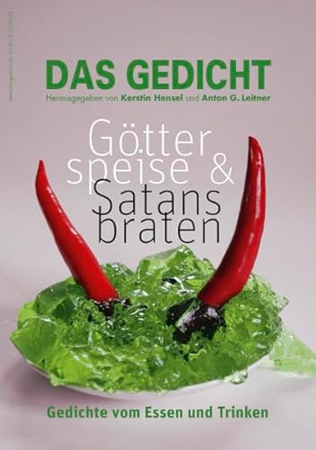 Stock image for Gedicht 23. Zeitschrift /Gtterspeise Satansbraten for sale by Blackwell's