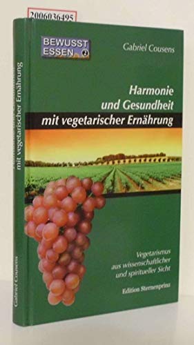 9783929475678: COUSENS, G: HARMONIE/VEG. ERNAEHRUNG