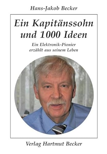 9783929480665: Becker, H: Kapitnssohn und 1000 Ideen