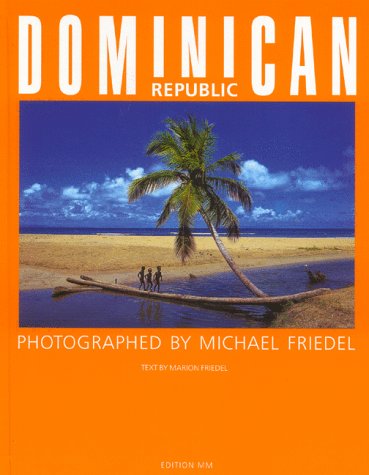 9783929489187: Dominican Republic, 1st, First Edition