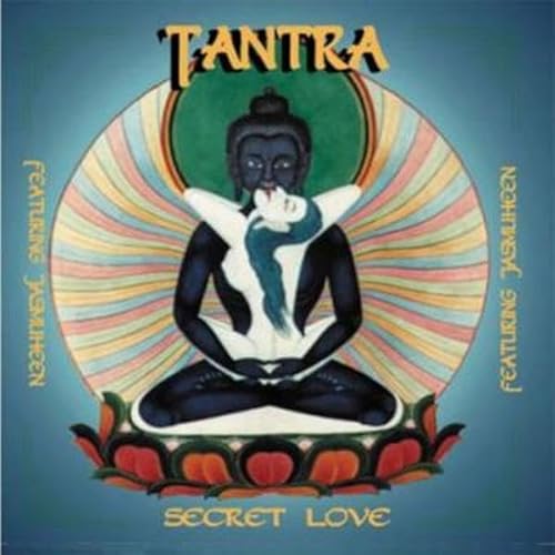 Imagen de archivo de Tantra. The Secret Love. CD: Secret Love a la venta por medimops