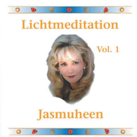 Lichtmeditation - Vol. 1. - 1 CD. - Jasmuheen