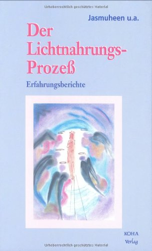 9783929512328: Der Lichtnahrungs-Proze.