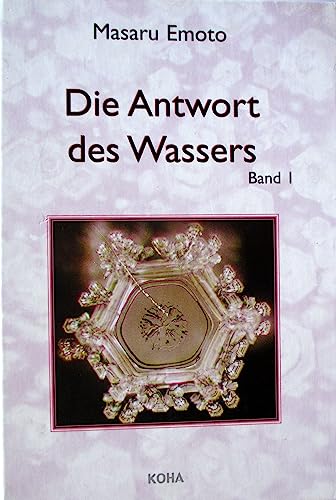 Die Antwort des Wassers. Band I