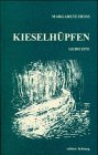 Kieselhüpfen. Gedichte.