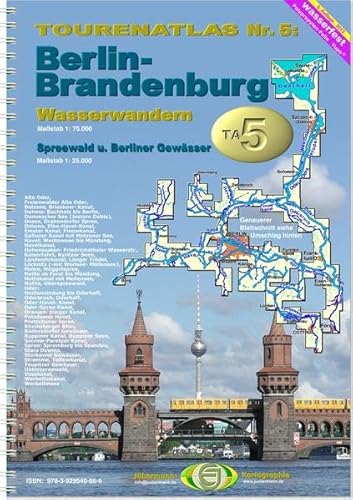 Beispielbild fr TourenAtlas Wasserwandern / TA5 Berlin-Brandenburg mit Spreewald: Oder, Havel, Spree + Nebengewsser. 1: 75.000 und 1: 25.000 zum Verkauf von medimops