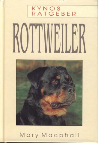 Imagen de archivo de Rottweiler / bers. (aus d. Engl.): D. . Fleig. a la venta por Antiquariat + Buchhandlung Bcher-Quell