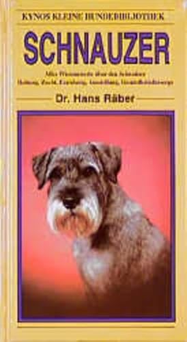 Schnauzer. (9783929545371) by RÃ¤ber, Hans