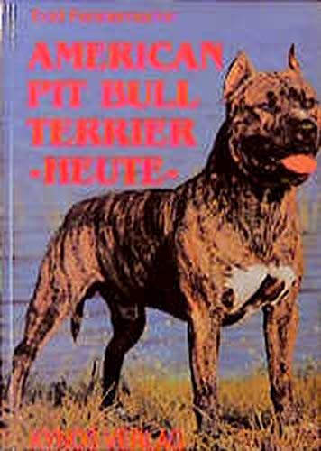 American Pit Bull Terrier heute - Fenstermacher, Todd