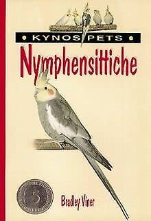 Stock image for Nymphensittiche for sale by Antiquariat BM