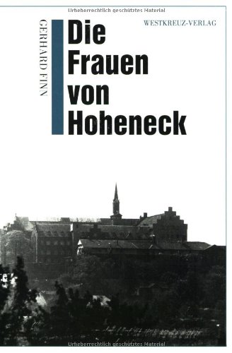 9783929592047: Die Frauen von Hoheneck: Protokoll einer Anhrung