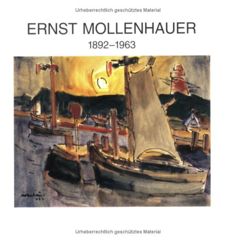 Beispielbild fr Ernst Mollenhauer (1892-1963): Katalog zur Ausstellung in Kaliningrad zum Verkauf von KUNSTHAUS-STUTTGART