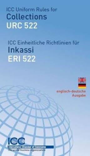Imagen de archivo de Einheitliche Richtlinien fr Inkassi, Englisch-Deutsch "ERI 522": Zweisprachige Ausgabe Dt.-Engl. a la venta por Buchmarie