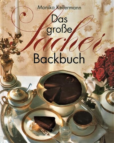 9783929626285: Das groe Sacher Backbuch