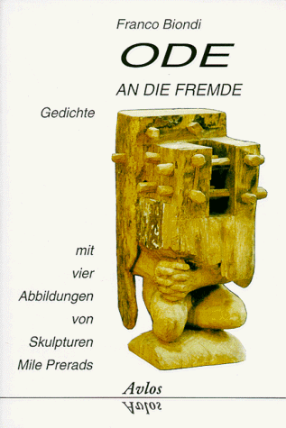 Stock image for Ode an die Fremde: Gedichte 1973-1993 (German Edition) for sale by A Squared Books (Don Dewhirst)