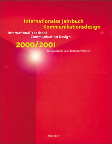 Stock image for Internationales Jahrbuch Kommunikations-Design; International Yearbook Communication Design, 2000/2001 for sale by medimops