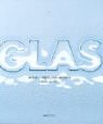 Stock image for Glas. Material - Herstellung - Produkte for sale by medimops