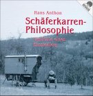9783929695045: Schferkarren-Philosophie