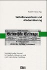 Stock image for Selbstbewusstsein und Modernisierung. for sale by Antiquariat Dorner