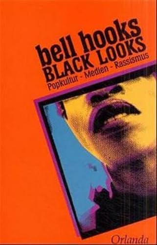 Black Looks (9783929823141) by Bell Hooks