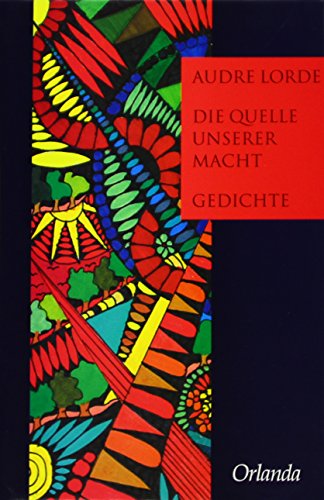 Die Quelle unserer Macht.; Gedichte (9783929823165) by Audre Lorde