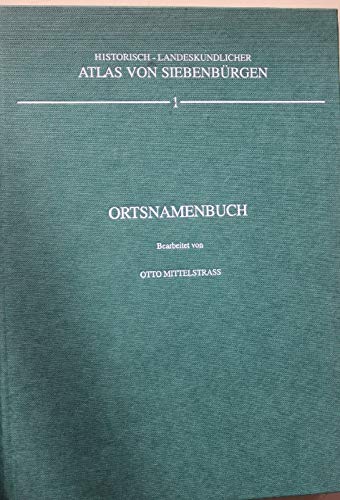 Historisch-Landeskundlicher Atlas von SiebenbuÌˆrgen (German Edition) (9783929848007) by Arbeitskreis FuÌˆr SiebenbuÌˆrgische Landeskunde