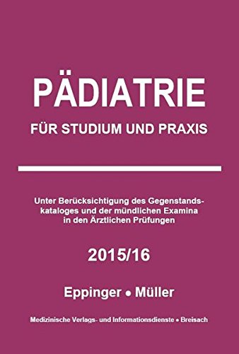 Stock image for Pdiatrie: Fr Studium und Praxis - 2015/16 for sale by medimops