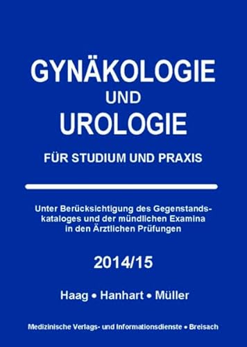 Beispielbild fr Gynkologie und Urologie: Fr Studium und Praxis - 2014/15 zum Verkauf von medimops